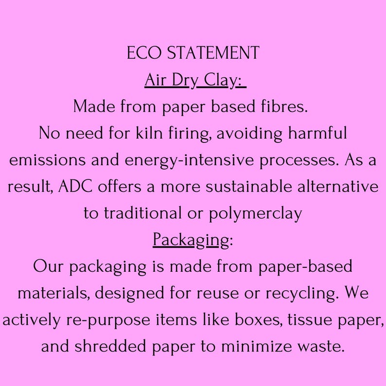 May include: A pink background with text detailing the eco-friendly aspects of Air Dry Clay. The text highlights the use of paper-based fibers, no kiln firing, and sustainable packaging made from recycled materials.