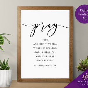 St Padre Pio Quote Art: Catholic Wall Decor (Digital Download)