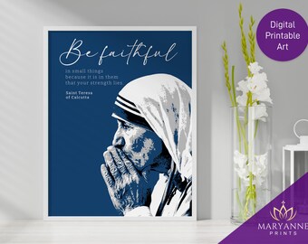 St. Teresa of Calcutta Quote Printable: Catholic Wall Art (Digital Download)
