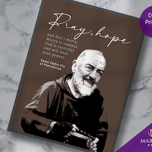 St Padre Pio Quote Art: Catholic Wall Decor (Digital Download)