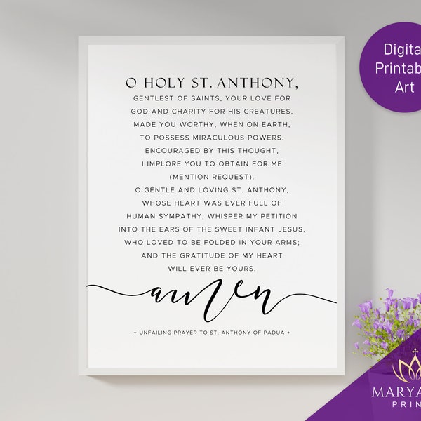 Unfailing Prayer to St. Anthony, St. Anthony of Padua Prayer, O Holy St. Anthony gentlest of Saints, Catholic Printable Saint Prayer