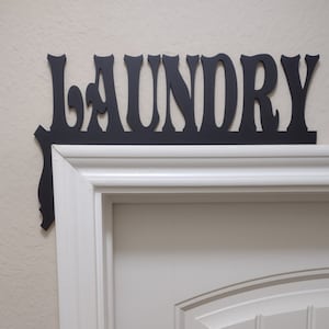 Laundry Door Topper, Over the Door Sign, Corner Laundry Topper
