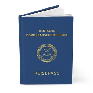East German Passport Hardcover Journal Notebook Best Gift for Citizens of German Democratic Republic