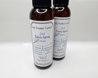 Just Fabric Spray Dude - fabric spray, room spray, artisan