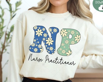 Nurse Practitioner png Gift for Nurse Practitioner Nurse Practitioner Shirt NP Svg Cricut and Silhouette NURSE svg png NURSE gift,Nurse svg