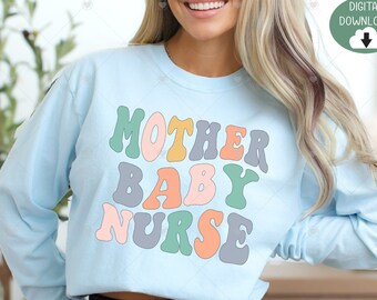 Mutter Baby Krankenschwester Sublimation PNG, gewellter Retro-Text, Muttertag druckbare PNG Cricut Sublimation Mutter Baby Krankenschwester svg, Krankenschwester svg png