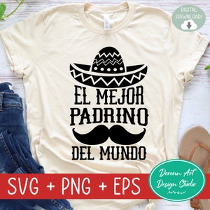 El Mejor Padrino Del Mundo Svg, Fathers Day SVG, Mi Padrino Es Mi Heroe Svg, Feliz Dia Del Padre Svg,God Father Svg, Promoted to Grandpa svg