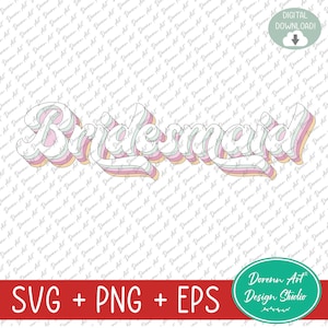 Demoiselle d&#39;honneur SVG, svg rétro de demoiselle d&#39;honneur, enterrement de vie de jeune fille, mariée svg, demoiselle d&#39;honneur vintage, svg de fête de mariage, eps, png - téléchargement numérique