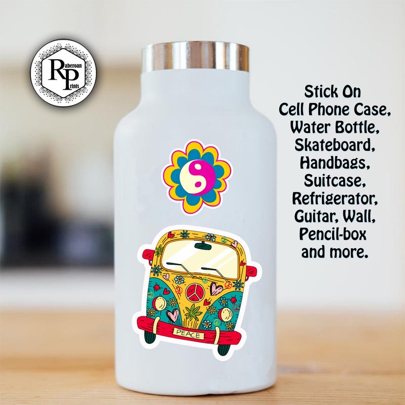 May include: A white water bottle with two colorful stickers. The first sticker is a yellow flower with a pink yin yang symbol in the center. The second sticker is a yellow, red, and blue psychedelic van with the word "PEACE" written on the front bumper. The text "Stick On Cell Phone Case, Water Bottle, Skateboard, Handbags, Suitcase, Refrigerator, Guitar, Wall, Pencil-box and more." is written in black text on the right side of the bottle.