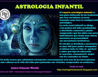 Carta Astral Infantil, Carta Natal Infantil, Lectura Carta Astral, Horoscopo Infantil, Reporte Astrológico Infantil (meer informatie en "Beschrijving")