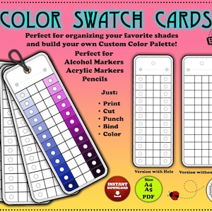 May include: Color swatch cards with a gradient of colors, perfect for organizing shades for alcohol, acrylic markers, and pencils. Includes versions with and without holes, and instructions to print, cut, punch, bind, and color.