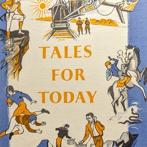 Tales for today 1961 by Gates,Beery, and Crossen