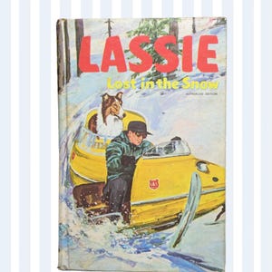 1969 Lassie lost in the snow by Steve frazee