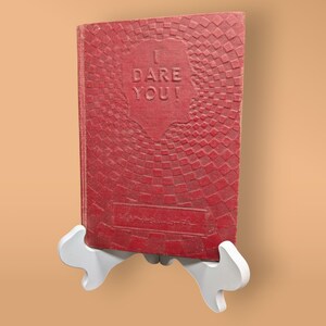 Vintage 1942 I Dare You by William H. Danforth – 11th Edition Inspirational Leadership Book