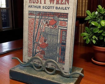 Antique 1917 Children's Book - The Tale of Rusty Wren, Arthur Scott Bailey