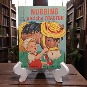 Vintage Rand McNally Children&#39;s Books – Nubbins and the Tractor