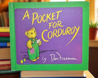 1987 a pocket for corduroy story and pictures by Don Freeman
