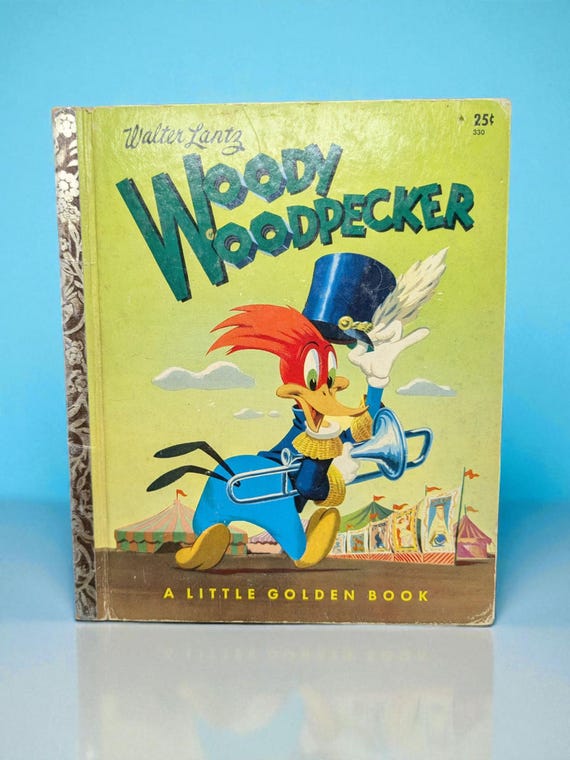 1952 Walter Lantz Woody Woodpecker a Little Golden Book First