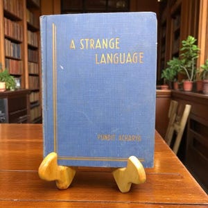 1939 First Edition – A Strange Language by Pundit Acharya – Vintage Hardcover – Rare Linguistics Book