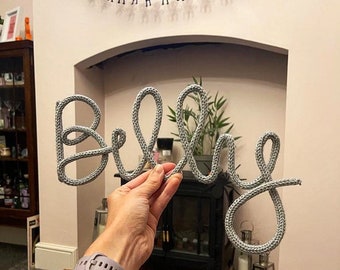 Knitted wire words / name / quote