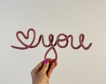 Loveyou knitted wire sign. valentines. lgbt.  heart. love you. new baby. Nursery. Gift. Playroom. Knitted words.