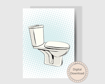 Toilette Grußkarte | Lustige druckbare Karte | DIGITALER DOWNLOAD | Ausgefallene Karte | Sofort Download | PDF Printable | 15x18 cm