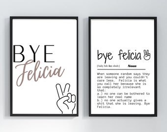Bye Felicia Art Etsy
