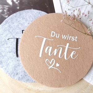 Filzuntersetzer personalisiert * DU WIRST TANTE* Schwangerschaft verkünden mitteilen * Glasuntersetzer * Filz * Originelle Geschenk Idee