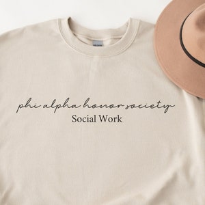 Sorority Sweatshirt Social Worker Gift, Phi Alpha Honor Society, Sorority Gift, Sorority Merch, Social Worker Sweatshirt, School Social Work
