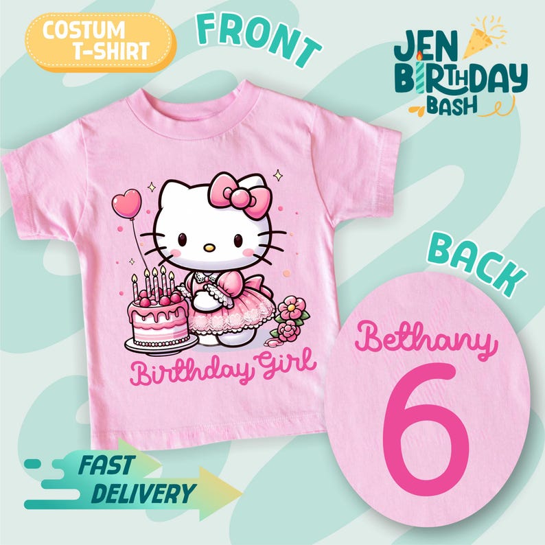 May include: Pink t-shirt featuring a cartoon cat character with a pink bow, holding a balloon and standing next to a birthday cake. The text "Birthday Girl" is below the character. The back of the shirt has the name "Bethany" and the number "6".