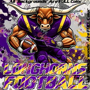 May include: A cartoon illustration of a purple and yellow Longhorns football player with a football in his hands. The background is a white and grey splatter pattern with the words "All Backgrounds Are FULL Color".
