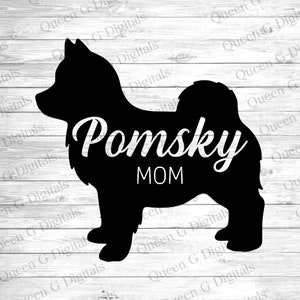 May include: Black silhouette of a Pomeranian dog with the text "Pomsky MOM" in white.