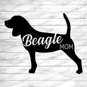 Beagle SVG Cut File, Beagle Mom Svg, Beagle Mom Png, Dog SVG, Dog PNG, Dog Sublimation Design, Dog Mom svg, Instant Download