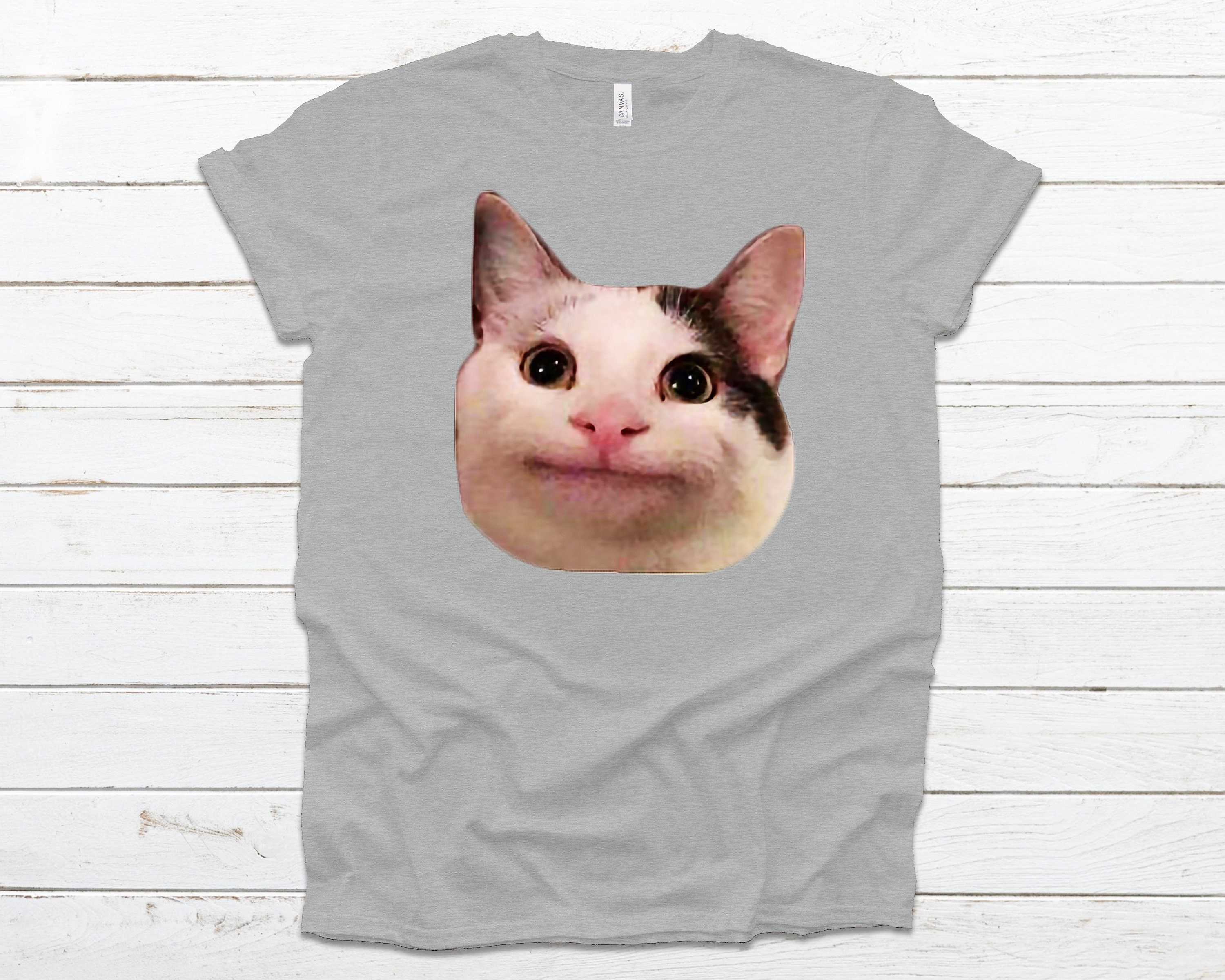 Cat Meme Tshirt Polite Cat Tee Cat Face Shirt High Quality T Shirt 