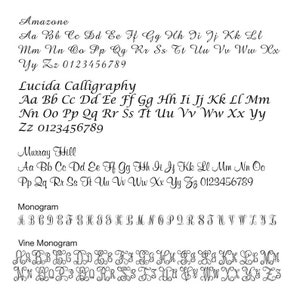 May include: A graphic showing different fonts, including Amazone, Lucida Calligraphy, Murray Hill, Monogram, and Vine Monogram. The graphic shows the alphabet in each font, along with numbers 0-9.