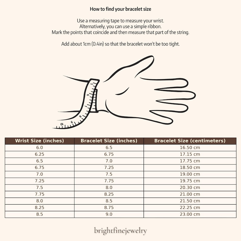 Diagram illustrating how to measure wrist size for bracelets. Includes a hand with a measuring tape, and a chart converting wrist size in inches to bracelet size in inches and centimeters. Text reads: "How to find your bracelet size.