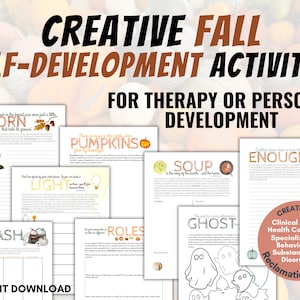 May include: A set of printable worksheets for self-development activities with an autumn theme. The worksheets feature autumn-themed illustrations and prompts for reflection and growth. The worksheets are titled "Acorn", "Pumpkins", "Light", "Squash", "Roles", "Soup", "Enough", and "Ghost".