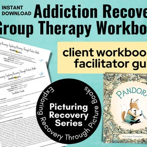 Addiction Recovery Group Therapy Workbook, Sobriety Therapy Worksheet, Clean Sober, Relapse Support, Rehab, AA NA, Pandora story book