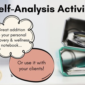 May include: A white cloud with black text that reads "Great addition to your personal recovery & wellness notebook... Or use it with your clients!"  A pink speech bubble with black text that reads "Or use it with your clients!"  A green and silver binder with papers inside.  The image has a white background.