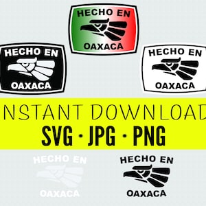 Hecho en Oaxaca | Bundle *Printable Download* svg. jpg. png.