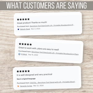screenshots of reviews from happy customers who purchased these woodworking plans