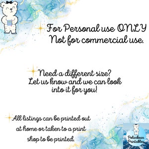 May include: A digital printable design featuring a white polar bear holding a notepad. The text reads "For Personal use ONLY Not for commercial use. Need a different size? Let us know and we can look into it for you! All listings can be printed out at home or taken to a print shop to be printed. Polarbear Printables".