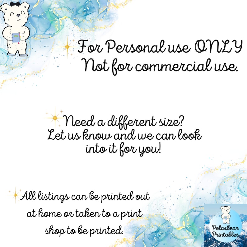 May include: A digital printable design featuring a white polar bear holding a notepad. The text reads "For Personal use ONLY Not for commercial use. Need a different size? Let us know and we can look into it for you! All listings can be printed out at home or taken to a print shop to be printed. Polarbear Printables".