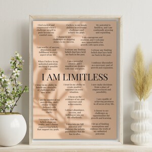 May include: A motivational poster with a peach background and a leafy pattern overlay. The poster features the text "I AM LIMITLESS" in a large, bold font. The text is surrounded by a series of affirmations about self-belief, potential, and growth.