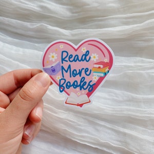 Read More Books Waterproof Sticker l Bookish Sticker l Gifts for Her l Kindle l Heart l Gift For Her
