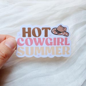 Hot Cowgirl Summer Waterproof Sticker l Western l Country Girl l Hot Girls l Bachelorette