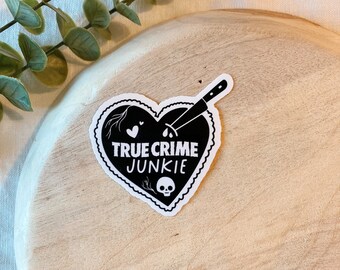 True Crime Junkie Waterproof Sticker, Halloween Horror Skull