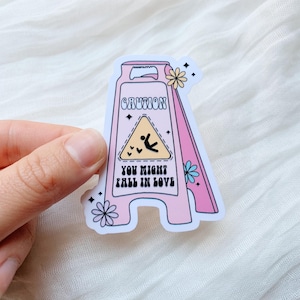 Caution You Might Fall In Love Sticker | Funny Waterproof Laptop Decal