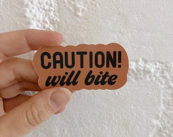 Caution! Will Bite Waterproof Sticker, Funny Laptop Decal