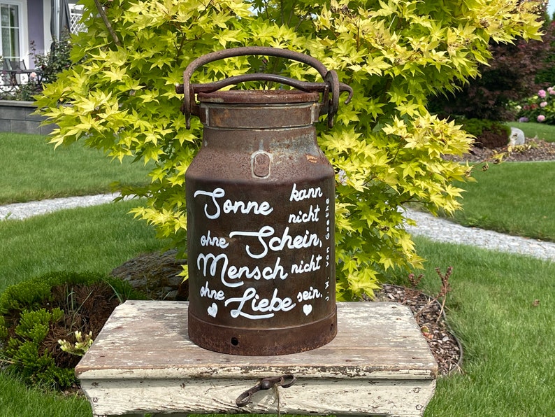 Rostige Alte Vintage Milchkanne aus Eisen mit Spruch individuelle Beschriftung Gartendeko Rostdeko Nr. 8